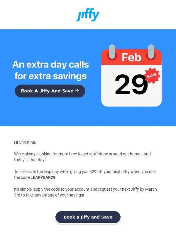 Jiffy - An extra day calls for extra savings ?