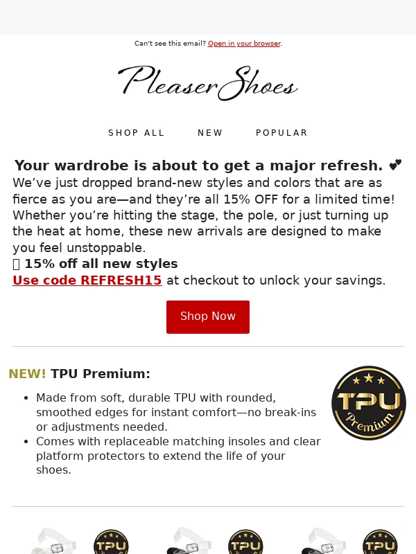 Pleaser Shoes - Step Into Style: 15% Off All New Arrivals!