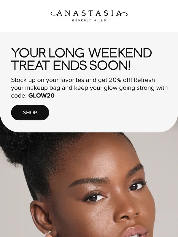 Anastasia Beverly Hills - Long Weekend Treat Ends Soon!