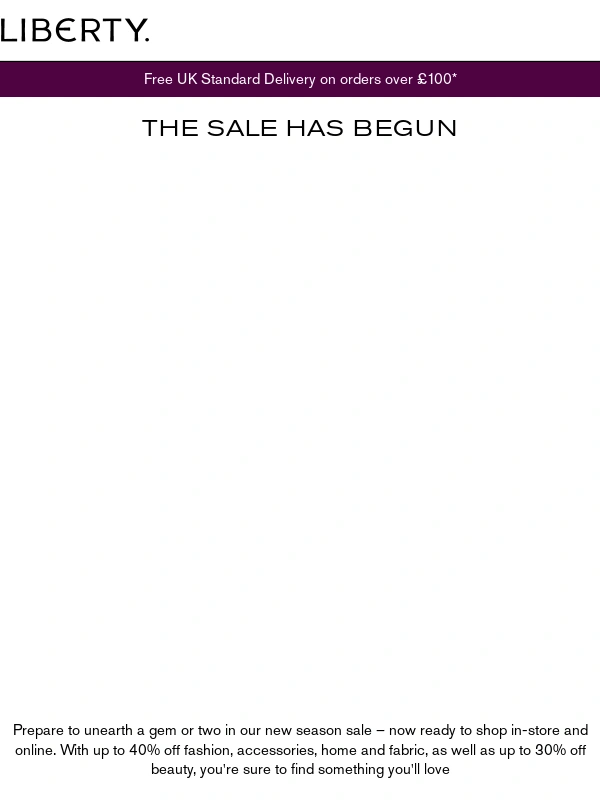 Liberty - Up to 40 off: The Liberty Sale