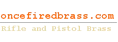 Once Fired Brass