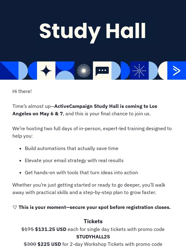 ActiveCampaign - Last Call for Study Hall - May 6 & 7!