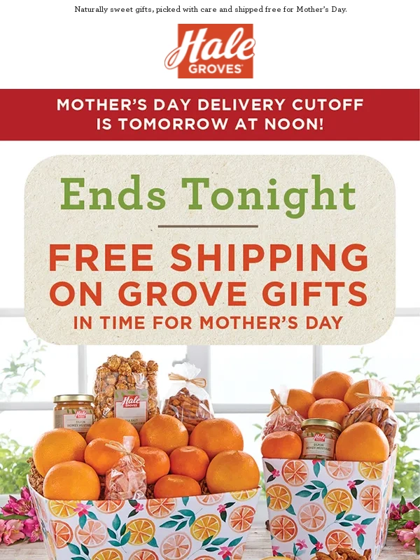 Hale Groves - Ends Tonight: FREE Shipping on Grove Gifts in Time Mother's Day