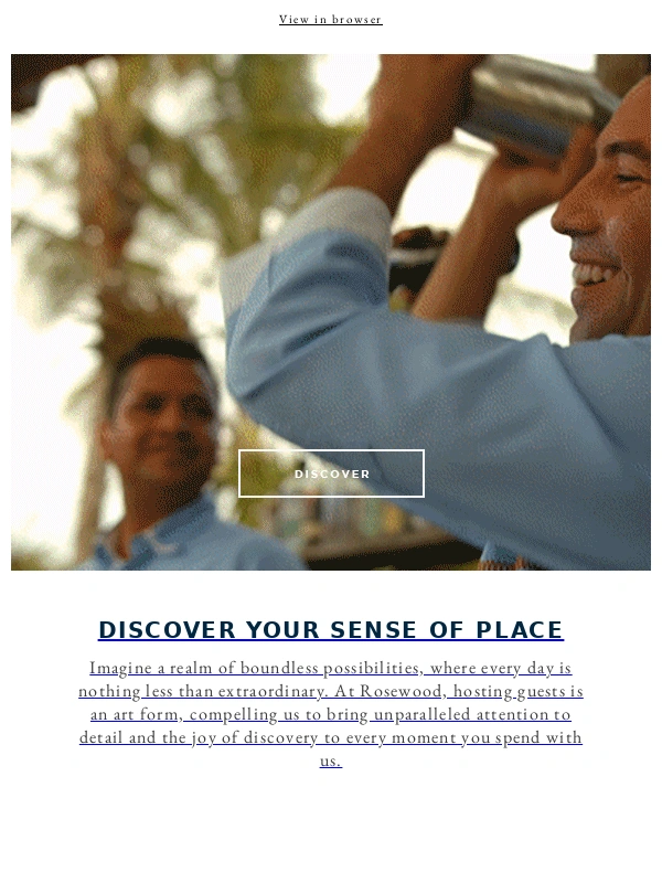 Rosewood Hotels - Discover Your Sense of Place