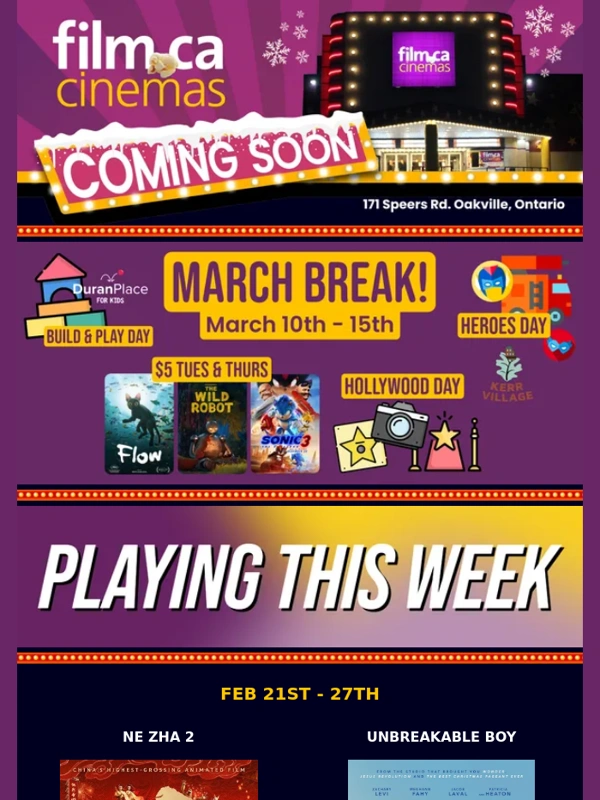 Film - Ne Zha 2 opens this week + March Break Updates!