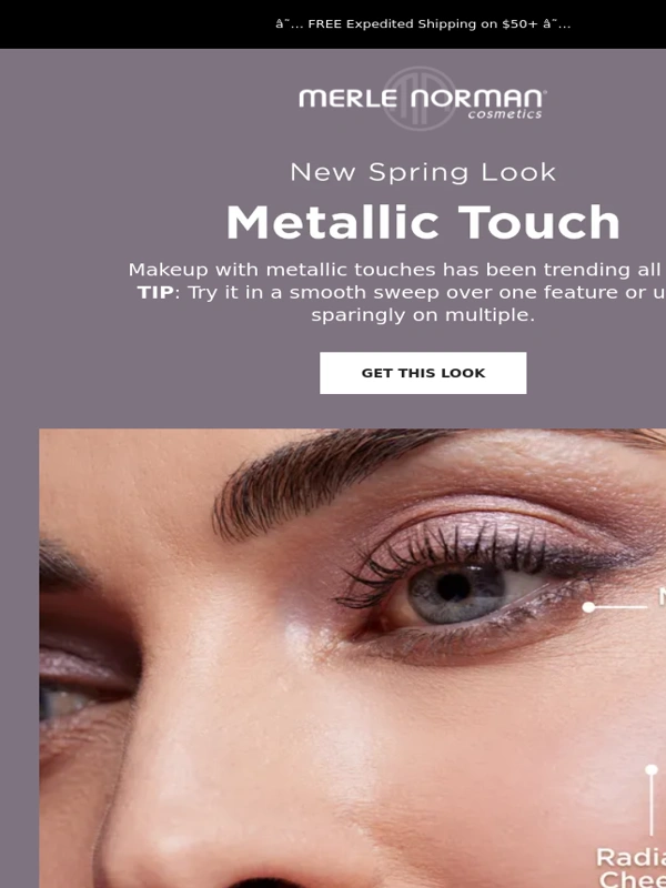 Merle Norman - HOT TREND: Touches of Metallic