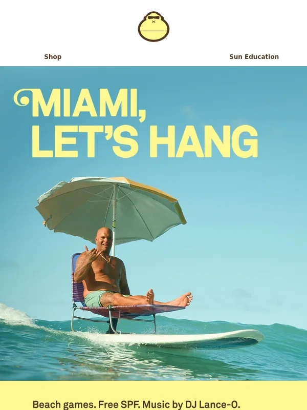 Sun Bum - Miami,come hang on the beach with us