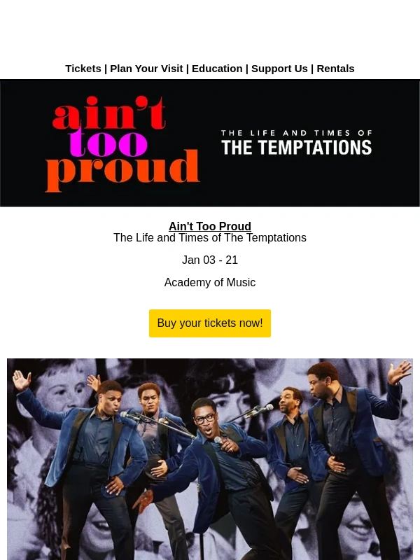 Kimmel Center - Kick off 2024 with “AIN'T TOO PROUD – The Life and Times of The Temptations”