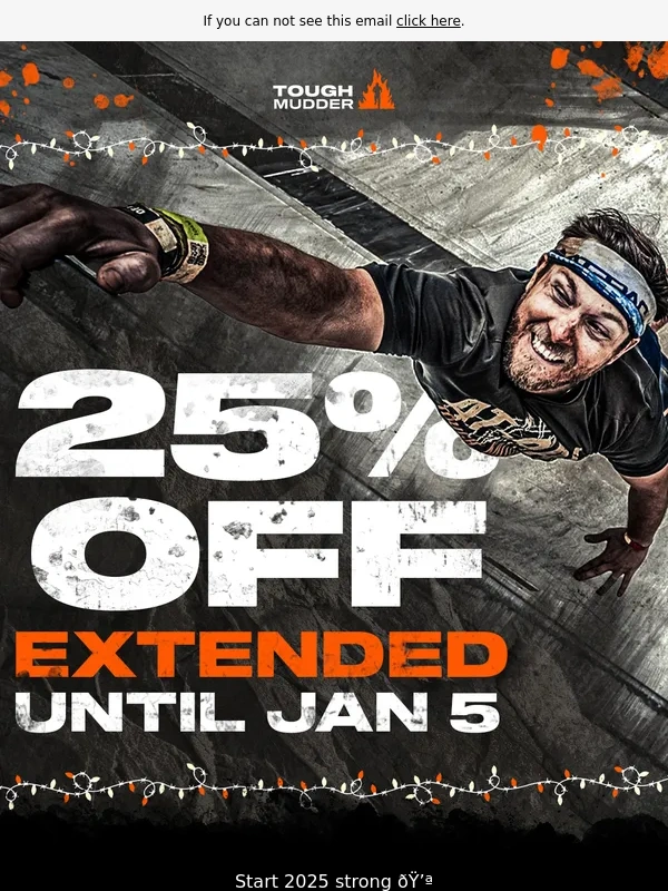 Tough Mudder - SALE EXTENDED: There's still time to save