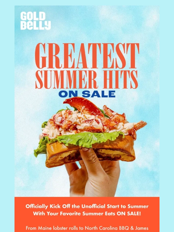 Goldbelly - Summer Hits Sale ENDS TONIGHT!??