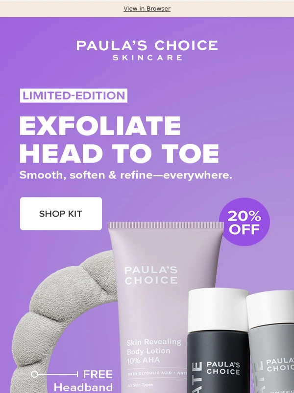 Paula's Choice - Limited-Edition ✨ 20% Off Exfoliation for Everywhere ✨