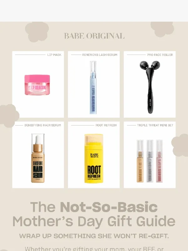 Babe Lash - What Moms Actually Want for Mother’s Day ?