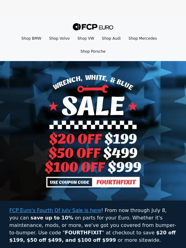 FCP Euro - FCP Euro's Fourth of July Sale: Save Up to 10% on Parts for Your Car!
