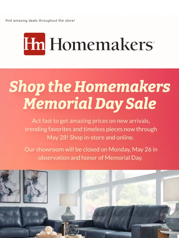 Homemakers - Homemakers Memorial Day Sale ?