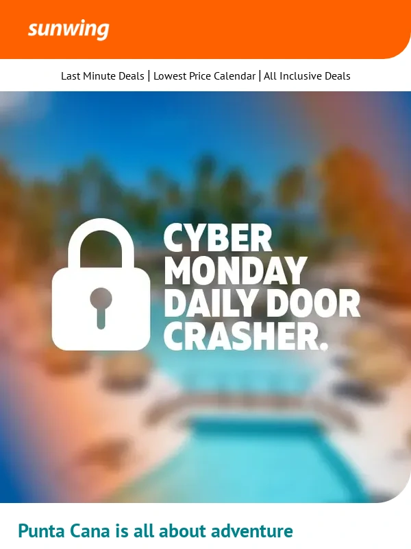 Sunwing - Punta Cana joins the Cyber Monday crew