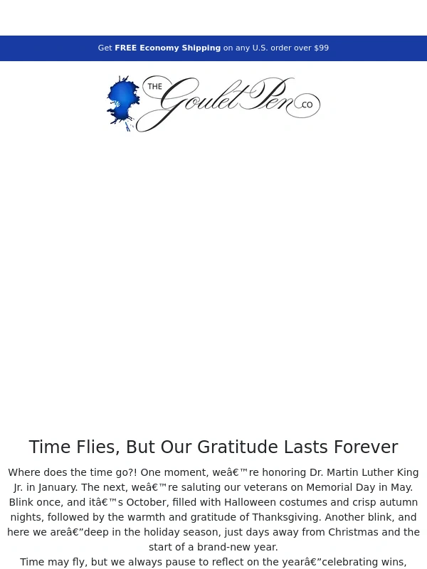 Goulet Pens - Happy Holidays from Goulet Pens ?: Thanks for Making 2024 Amazing!