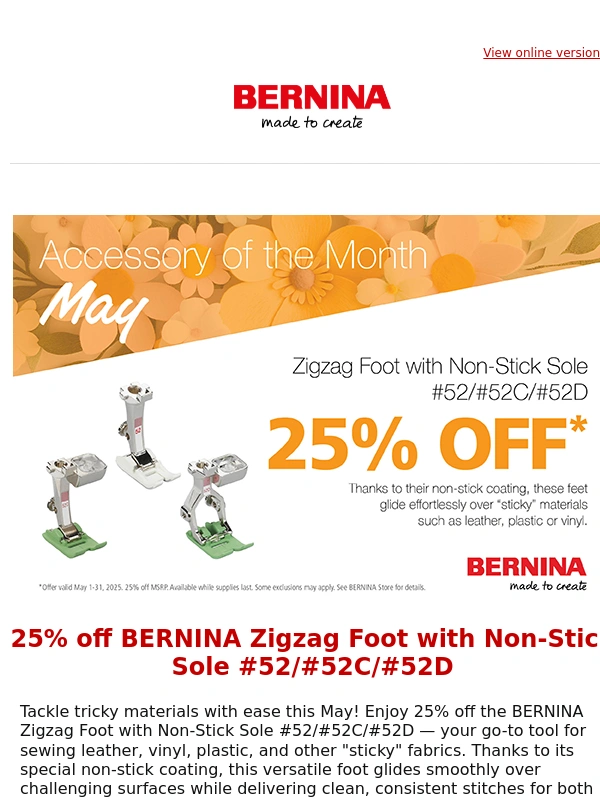 Bernina - 25% off BERNINA Zigzag Foot with Non-Stick Sole #52/#52C/#52D