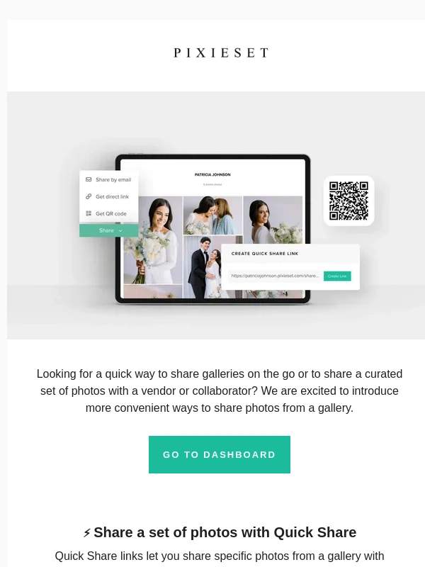 Pixieset - ⚡️New! Introducing Quick Share links & QR Code sharing