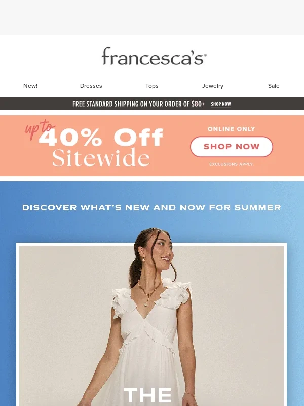 francesca's - Fresh Styles + Up To 40% Off Sitewide ??