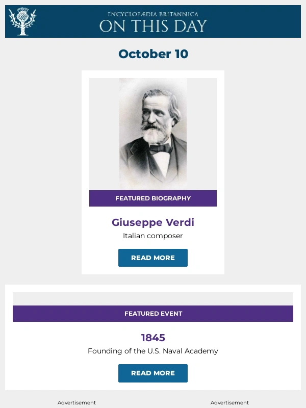 Encyclopedia Britannica - Founding of the U.S. Naval Academy,Giuseppe Verdi is featured,and more from Britannica