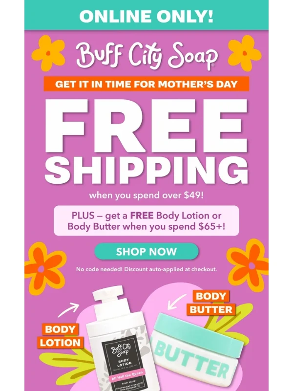 Buff City Soap - FINAL HOURS: Free Shipping when you spend $49+ ONLINE! ⏰