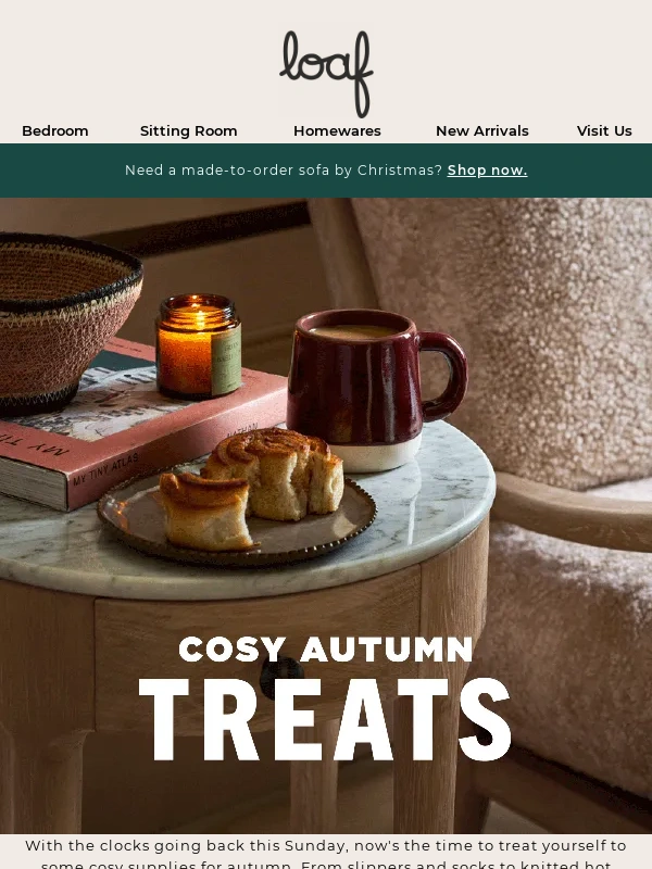 Loaf - Hello autumn,hello cosy