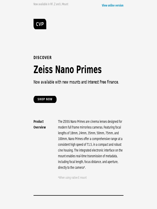 CVP - Zeiss Nano Primes - With 24 Month IFC and KipperTie mounts
