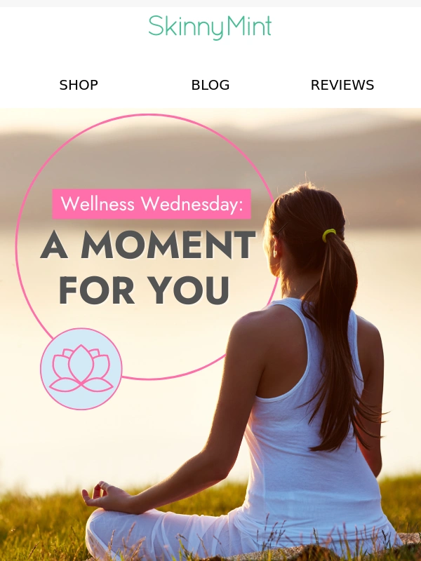 SkinnyMint - Wellness Wednesday: Your Mid-Week Recharge ?‍♀️