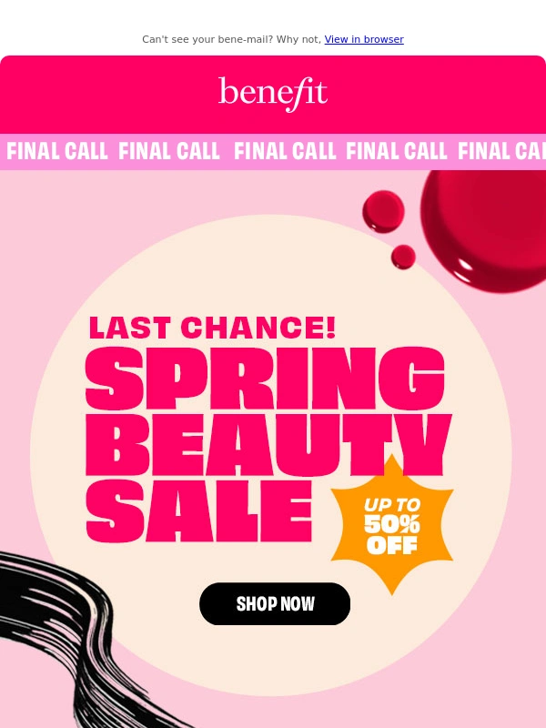 Benefit Cosmetics - Tomorrow’s prices will be higher?
