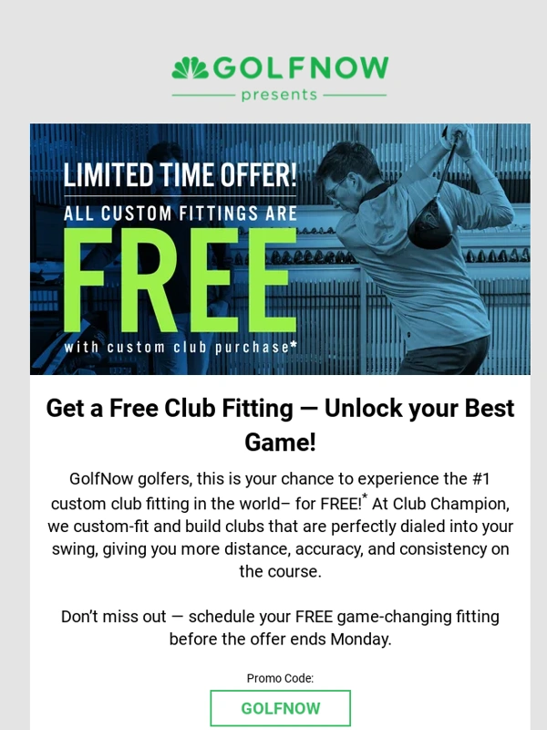 GolfNow - LIMITED TIME OFFER. Get a FREE fitting with Club Champion