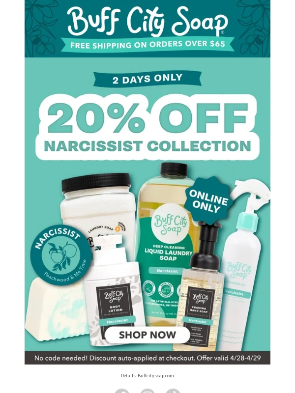 Buff City Soap - 2 DAYS ONLY: Save 20% Off Narcissist online! ??