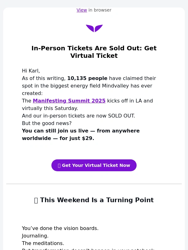 Mindvalley - Karl,In-person tickets for Manifesting Summit in LA Sold Out