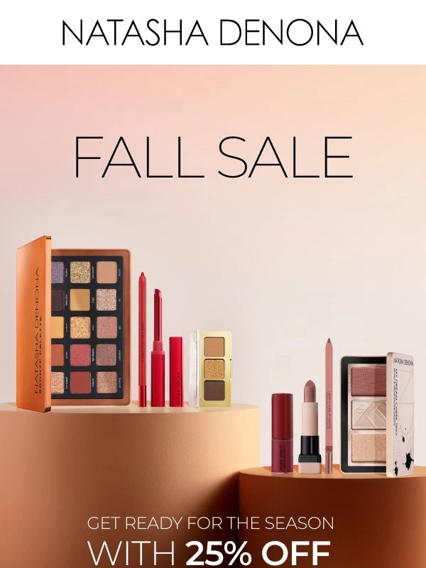 Natasha Denona - 25% Off Fall Essentials ?