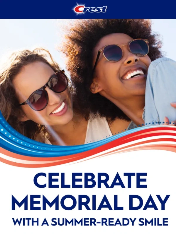 Crest White Smile - Celebrate Memorial Day with a Summer-Ready Smile