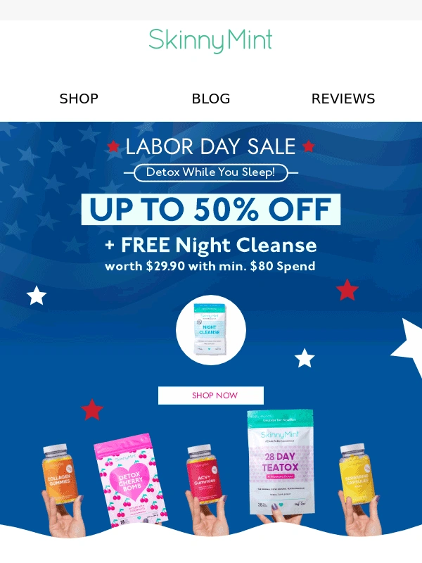 SkinnyMint - Don't Miss Out! Labor Day Weekend Flash Sale Starts NOW!