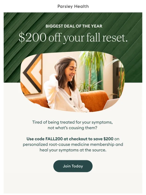 Parsley Health - Here's $200 off your Parsley Membership