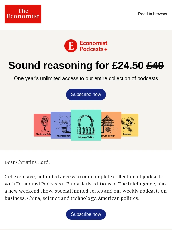 Economist Subscription - Get all our podcasts for just £24.50