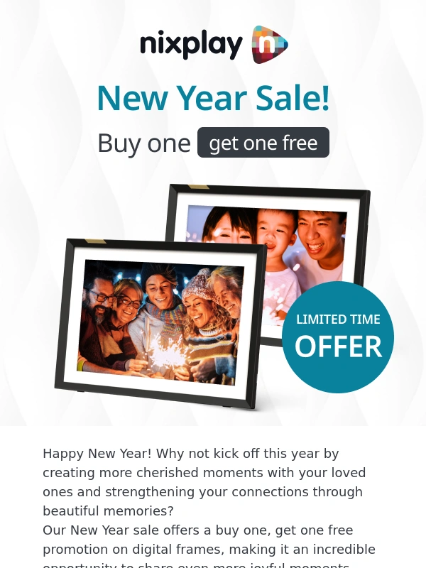 nixplay - Buy one get one free: share more with your loved ones