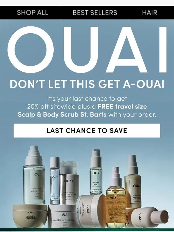 OUAI - All jokes aside,last call on 20% off