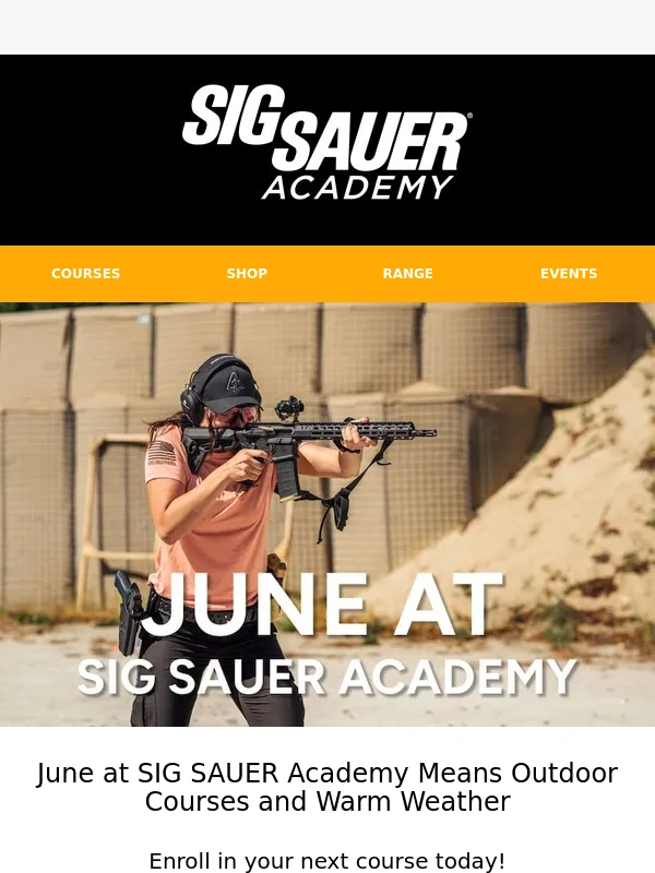 Sig Sauer - Enroll NOW - June Academy Courses Available