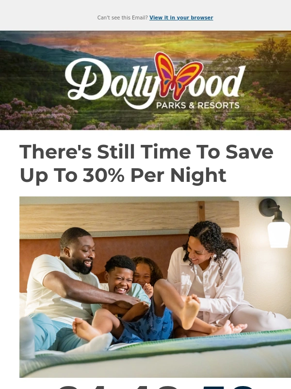 Dollywood - Don't Forget — Save Up To 30% Per Night For A Limited Time
