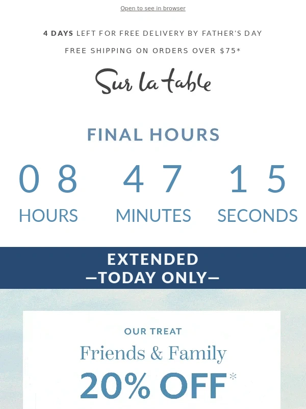 Sur La Table - ⚡️ Last Chance: Friends & Family Event