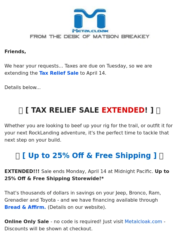 Metalcloak - WOW ? Tax Relief Sale ? Extended to 4/14?