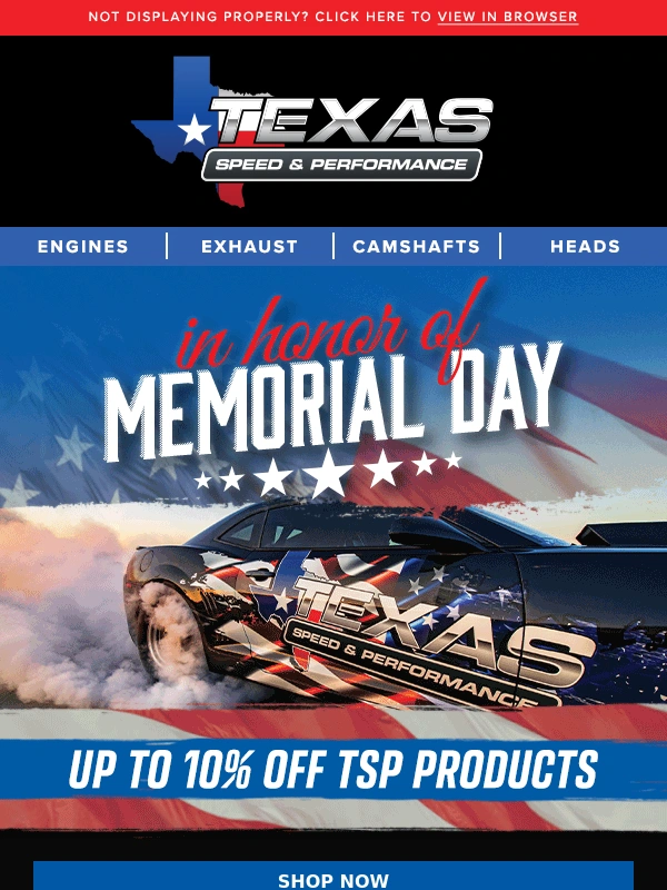 Texas Speed and Performance - In Honor of Memorial Day