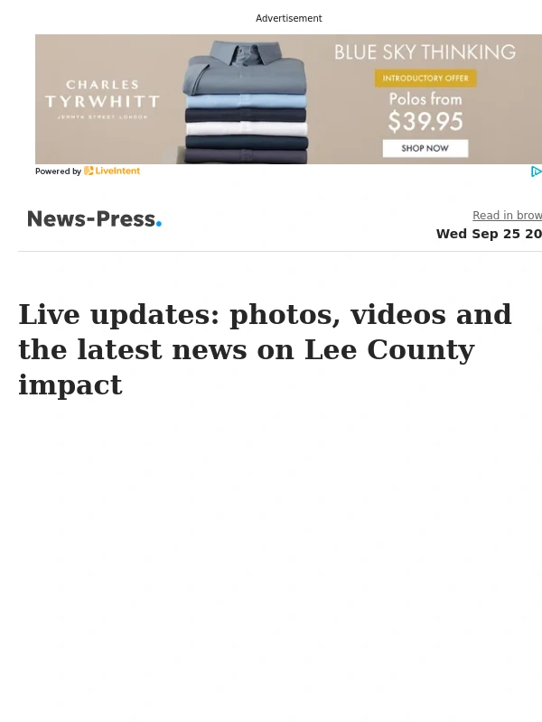 Charles Tyrwhitt - Breaking: Hurricane Helene news: What's happened today in County and what to know as storm spins in Gulf of Mexico