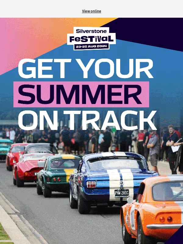 Silverstone - Get your summer on track ?