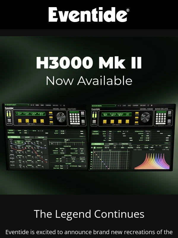 Eventide - H3000 Mk II Plug-ins Now Available!