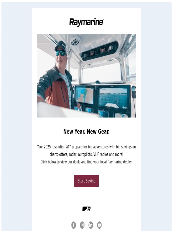 Raymarine - New Year,New Gear: Start With Big Savings!