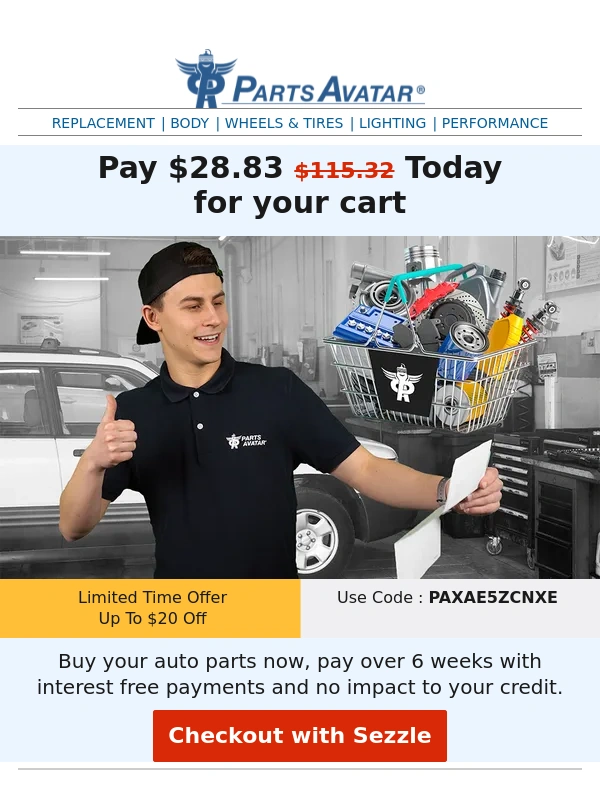 Parts - Pay $28.83 today instead of $115.32 for your cart