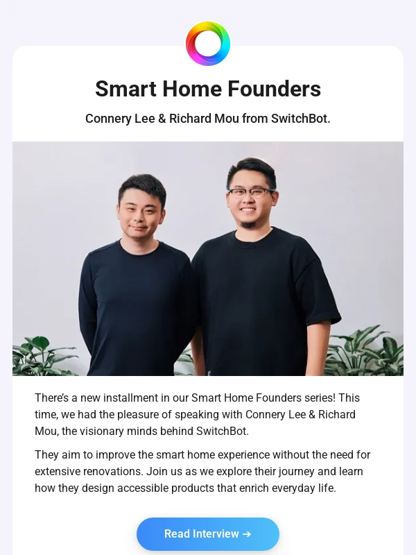 Homey - ?️ Homey Newsletter • Smart Home Founders: SwitchBot • First Alert • Homey Energy Dongle